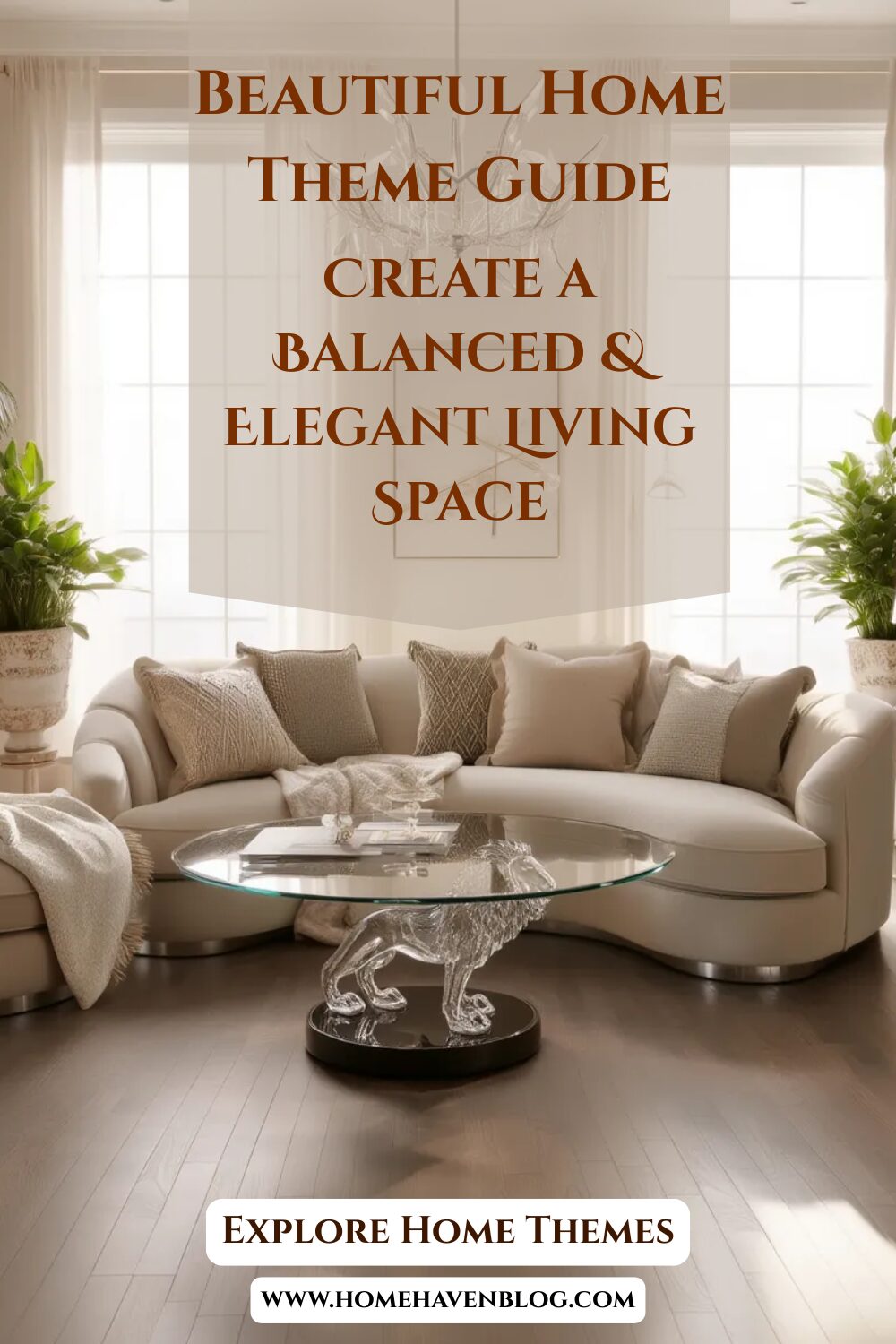 Luxury modern living room with a balanced home theme featuring neutral colors, elegant sofa,elegant crystal table, natural light, indoor plants, and a calm harmonious interior design.